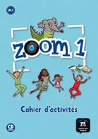 Zoom 1 - Cahier d'activites FLE + CD 8415620586 Book Cover