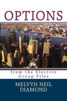 Options: from the Elective Group Files 1523410752 Book Cover