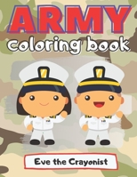 Army Coloring Book: Easy Colouring Pages for Kindergarten Kids B08RQJGR99 Book Cover