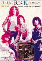 Meaty, Beaty, Big & Bouncy: The Who (The Companion Series) 0028647734 Book Cover