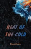 Heat Of The Cold 9083606139 Book Cover