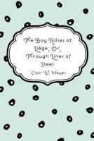 Boy Allies At Liege Or Through Lines Of Steel 1515373584 Book Cover