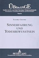 Sinnerfahrung Und Todesbewusstsein: Der Mensch in Der Auseinandersetzung Mit Leiden, Sterben Und Tod- Die Not-Wendige Kompetenz Der Leidensfaehigkeit 3631526504 Book Cover