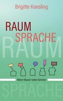 Raumsprache: Wenn Häuser reden könnten 3748123213 Book Cover