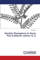 Genetic Divergence in Grass Pea [Lathyrus sativus (L.)] 3659466336 Book Cover