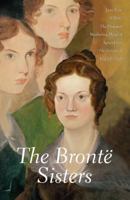 Selected Works of the Brontë Sisters: Jane Eyre / Villette / Wuthering Heights / Agnes Grey / The Tenant of Wildfell Hall 1840220600 Book Cover