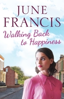 Walking Back to Happiness 1847518109 Book Cover
