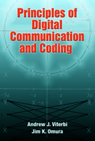 Principles of Digital Communication and Coding 0070675163 Book Cover