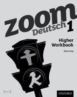 Zoom Deutsch 1 Higher Workbook 0199127727 Book Cover