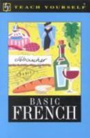 Teach Yourself Basic French (Teach Yourself) 0844237663 Book Cover