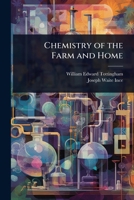 Chemistry of the Farm and Home 1024094820 Book Cover