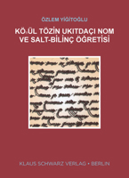 KöŊül Tözİn Ukitdaçi Nom Ve Salt-Bİlİnç ÖĞretİsİ 3879974764 Book Cover