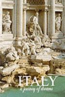Italy a Journey of Dreams 8870570991 Book Cover
