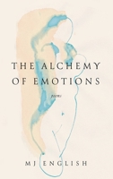 The Alchemy of Emotions B0F5QH2STC Book Cover