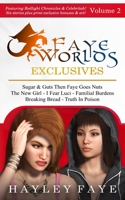 FayeWorlds Exclusives: Volume 2 B09FCCLFJ4 Book Cover