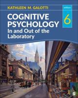 Cognitive Psychology In and Out of the Laboratory 0534600840 Book Cover