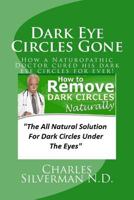 Dark Eye Circles Gone 1492101214 Book Cover