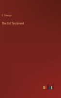 The Old Testament 3368813072 Book Cover