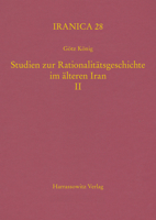 Studien Zur Rationalitatsgeschichte Im Alteren Iran II 3447119330 Book Cover