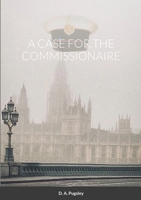A Case for the Commissionaire 1716567394 Book Cover