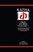 Katha Prize Stories (Volume 1) 8185586004 Book Cover