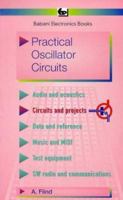 Practical Oscillator Circuits 0859343936 Book Cover