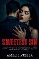 Sweetest Sin B0FJCG32GF Book Cover