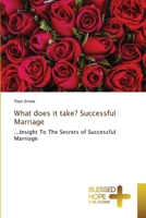 What does it take? Successful Marriage 6137829081 Book Cover