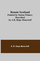 Bonnie Scotland; 935614320X Book Cover