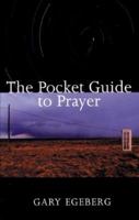 The Pocket Guide to Prayer 080663958X Book Cover