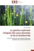 La Gestion Optimale Intégrée Des Eaux Pluviales Et de la Biodiversité 3841793398 Book Cover