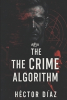 The crime algoritmo B0GJ3ZMD1Y Book Cover