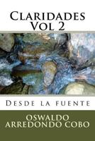 Claridades Vol 2: Desde La Fuente 1536917621 Book Cover