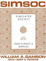 SIMSOC: Simulated Society, Participant's Manual 0684871408 Book Cover