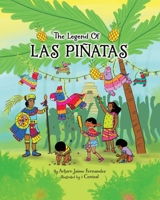 The Legend of Las Piñatas 0228887151 Book Cover