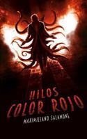 Hilos Color Rojo 9874283823 Book Cover