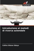 Introduzione ai metodi di ricerca aziendale (Italian Edition) 620950776X Book Cover