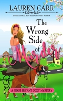 The Wrong Side of Murder B0B5PWNJ5Z Book Cover