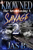 Krowned: The Art of Loving a Savage B0BG5R1FN2 Book Cover