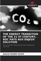 The Energy Transition of the 21 St Century, Rdc Pays Aux Enjeux Solution 6208127130 Book Cover
