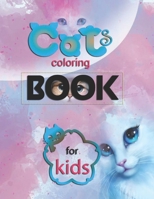 Cats coloring book for kids: Cat coloring And Activity book for children’s B093CR1TN3 Book Cover