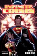 Infinite Crisis: The Novel 0441014445 Book Cover