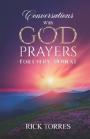 Conversations With God: Prayers For Every Moment B0FFTMXM5R Book Cover