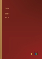 Signa; Volume III 1298023432 Book Cover