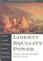 Liberty, Equality, and Power: A History of the American People 0495411019 Book Cover