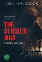 The Slicker Man 1964172020 Book Cover