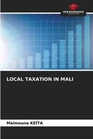 Local Taxation in Mali 6207937392 Book Cover