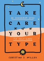 Take Care of Your Type 1982157941 Book Cover