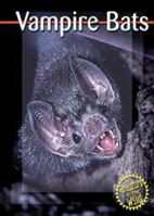 Vampire Bats (Predators in the Wild) 073680787X Book Cover