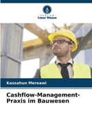 Cashflow-Management-Praxis im Bauwesen (German Edition) 6206994813 Book Cover